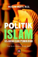Politik Islam: Sejarah dan Pemikiran